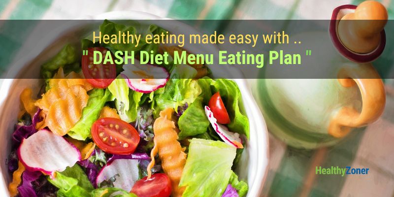 DASH Diet Menu Eating Plan
