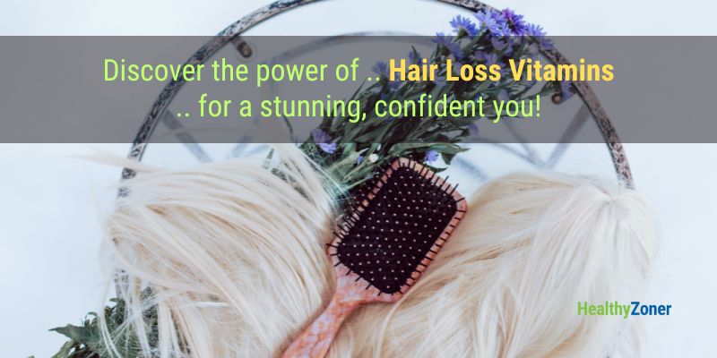 Hair Loss Vitamins for Women