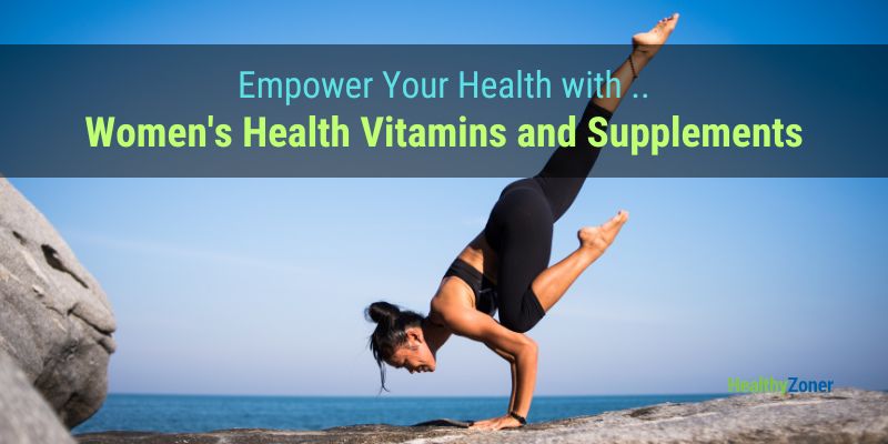 Women's Health Vitamins and Supplements