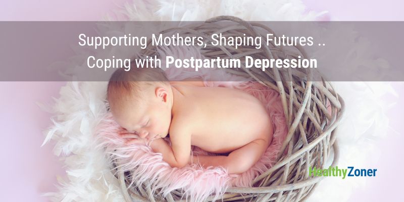 Coping with Postpartum Depression: Expert Advice