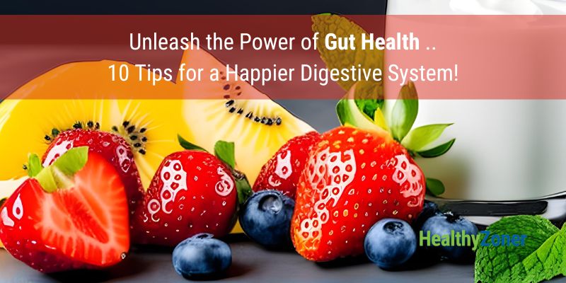 How to Improve Gut Health Naturally