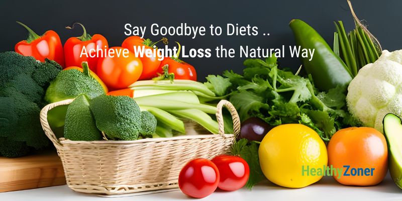 How to Loss Weight without Dieting